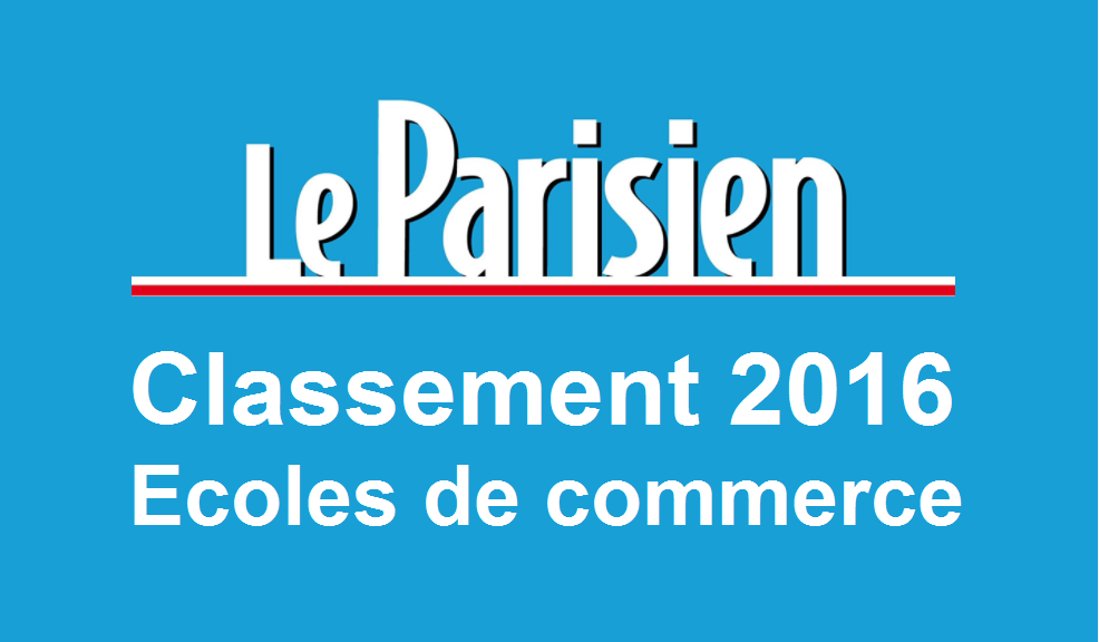 Classement écoles de commerce Le Parisien 2016