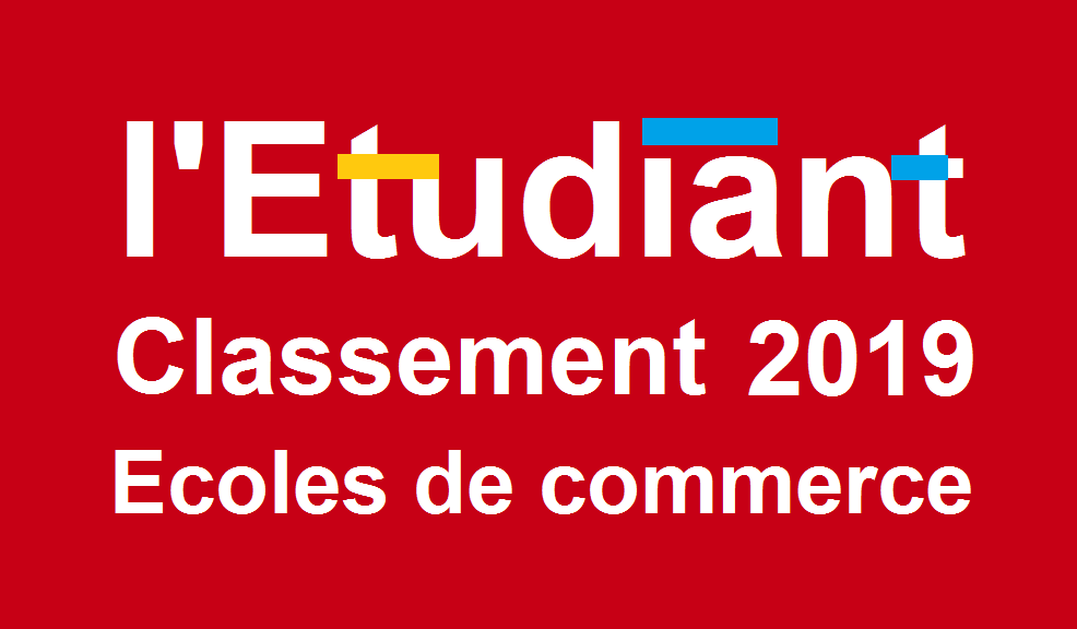Classement écoles de commerce l’Etudiant 2019